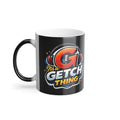 It's a Getch Thing Magic Mug
