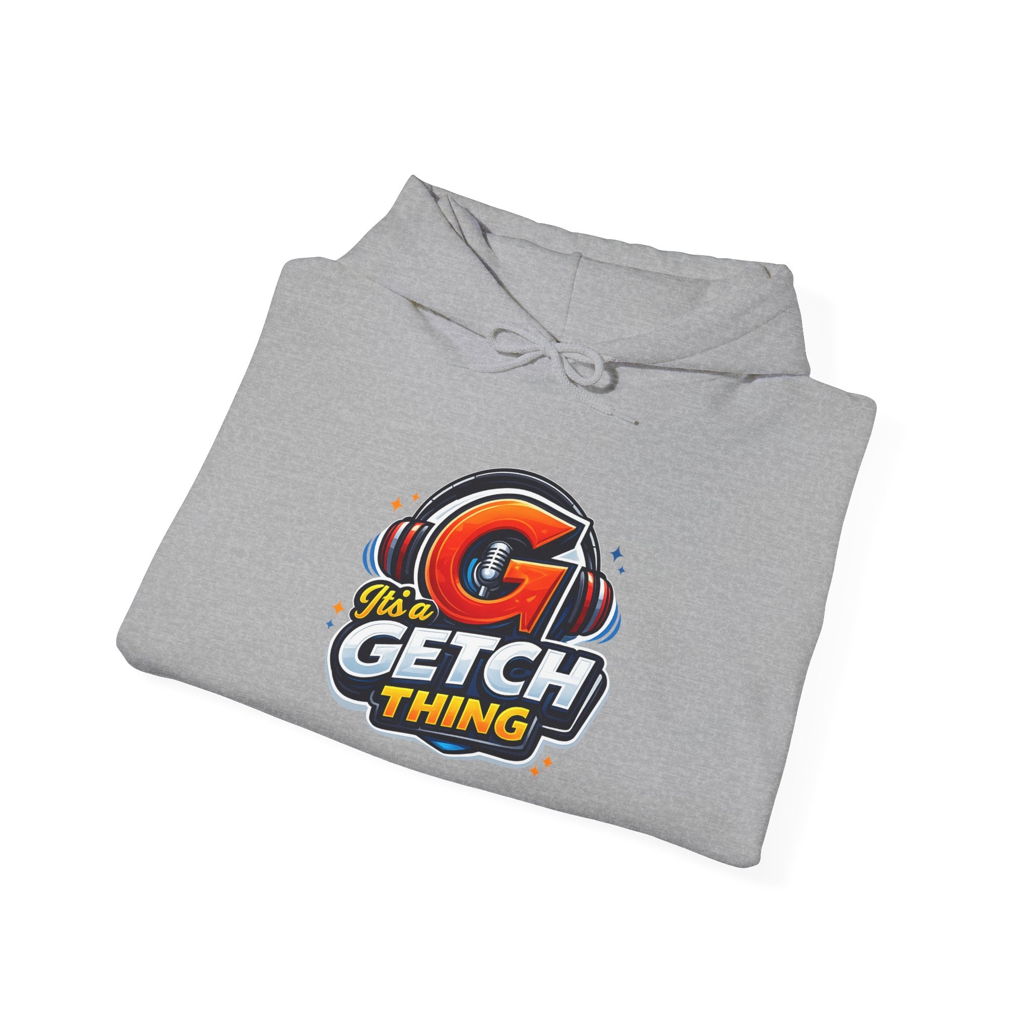It's a Getch Thing Official Hoodie