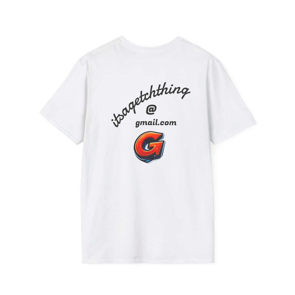 It's a Getch Thing Tee